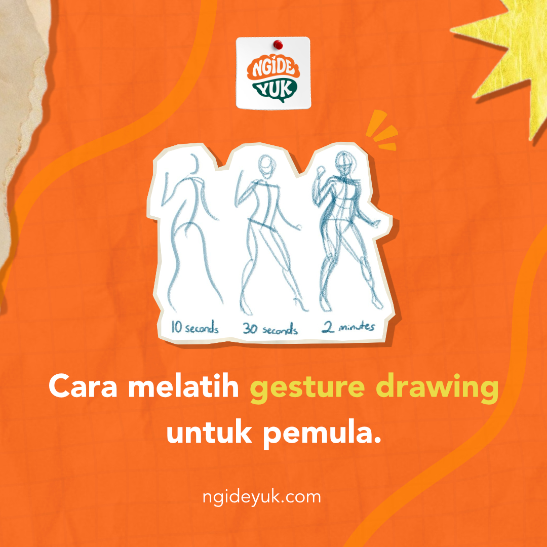 Cara Melatih Gesture Drawing untuk Pemula