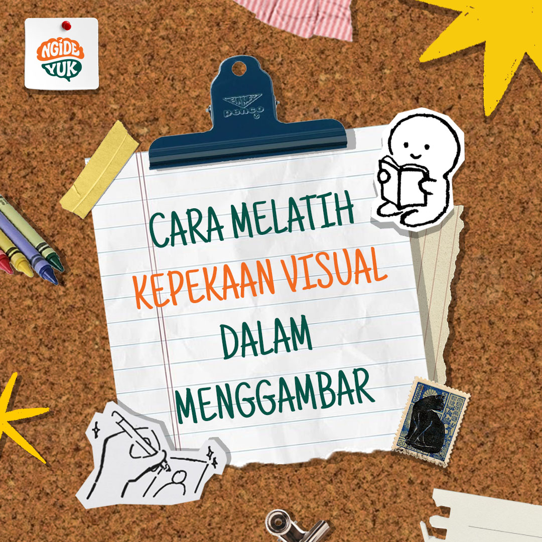 Cara Melatih Kepekaan Visual dalam Menggambar