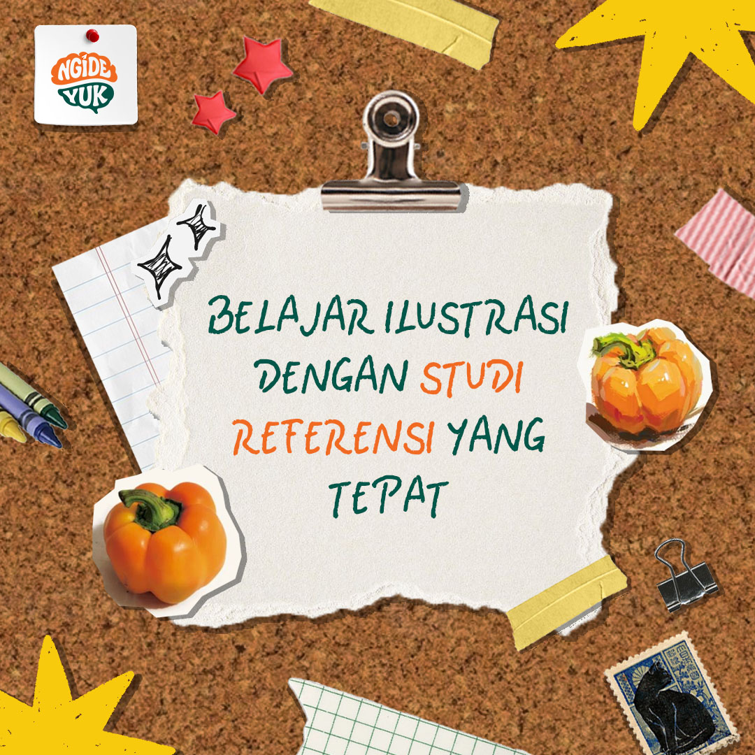 Belajar Ilustrasi dengan Studi Referensi yang Tepat