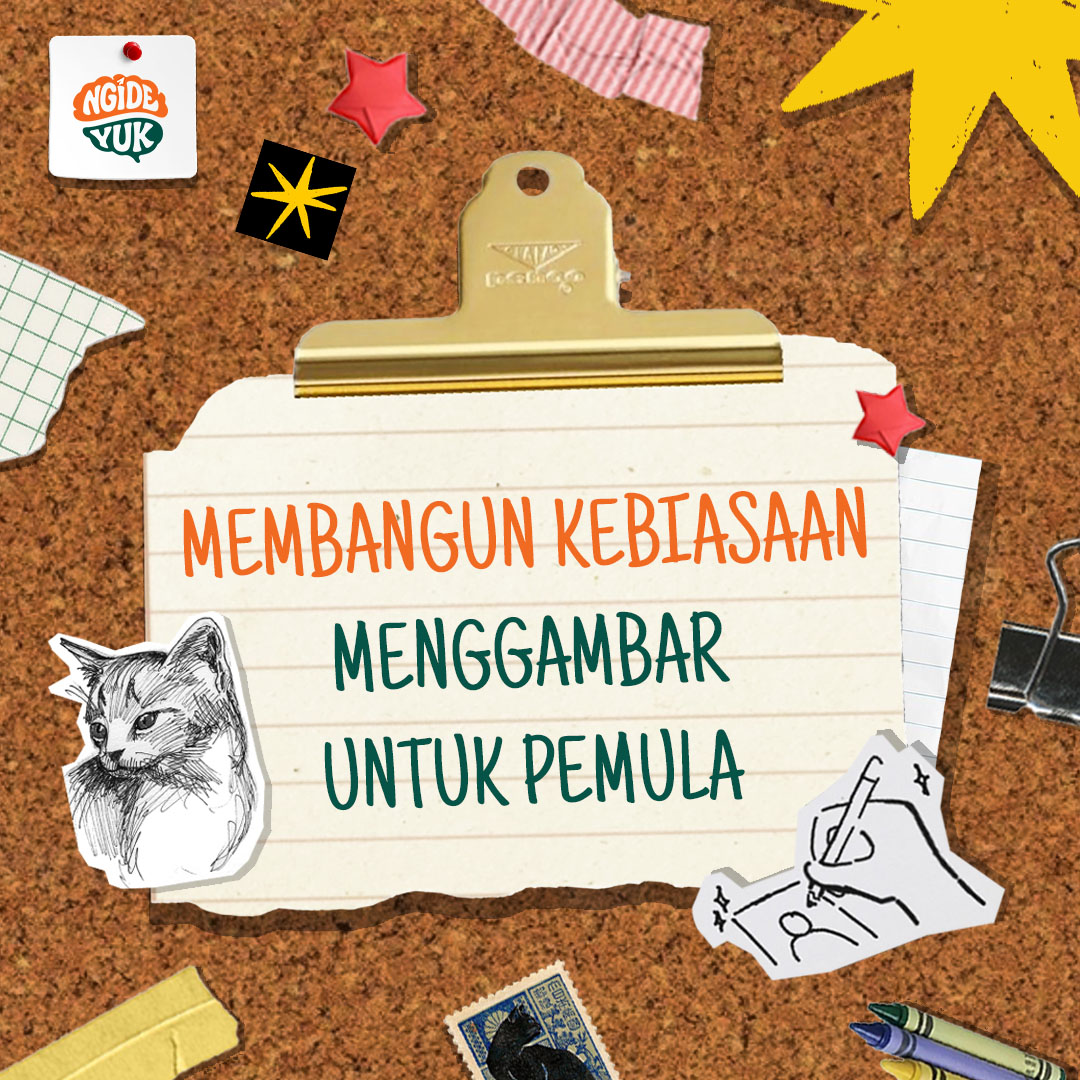 Membangun Kebiasaan Menggambar untuk Pemula